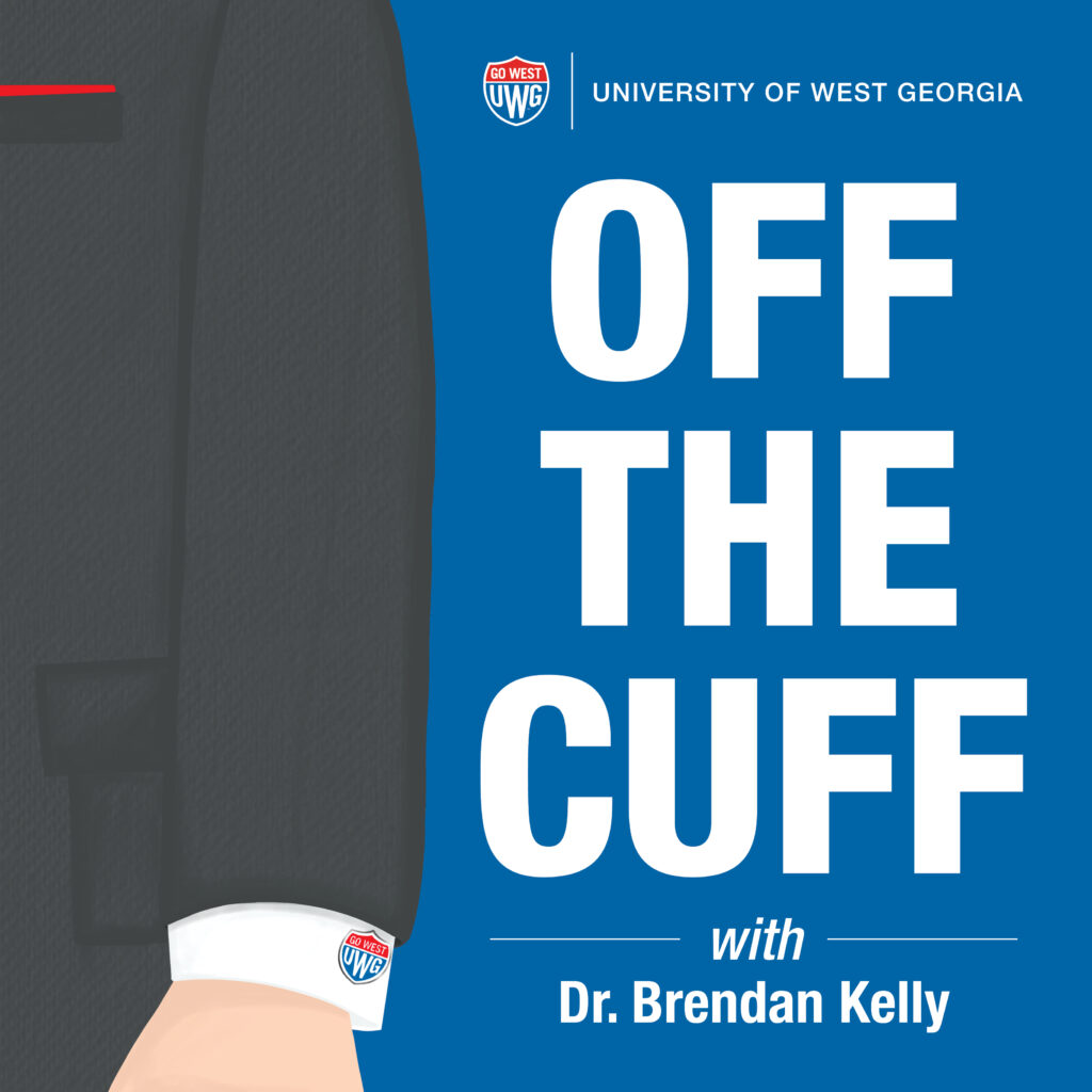 Dr. Kelly and his New Podcast “Off The Cuff”