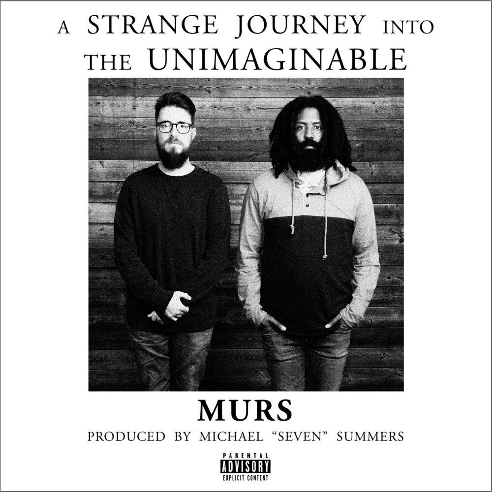 Murs: A Strange Journey Into the Unimaginable