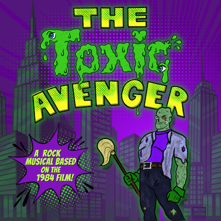 “The Toxic Avenger” Closes UWG Theatre’s “Resistance is Futile” Season